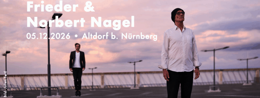 Die Soulbuddies präsentieren: Frieder und Norbert Nagel Live in Altdorf am 05.12.2026